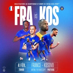 Affiche du match france kosovo à Kosovo à l'Aréna du Futuroscope pour un match de futsal